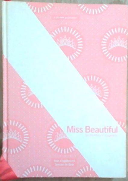 Miss Beautiful: South Africa in Pageants