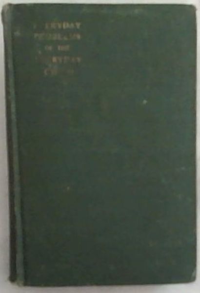 Everyday Problems of the Everyday Child