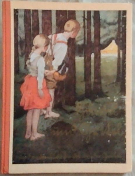 Hansel und Gretel und Andere Marchen