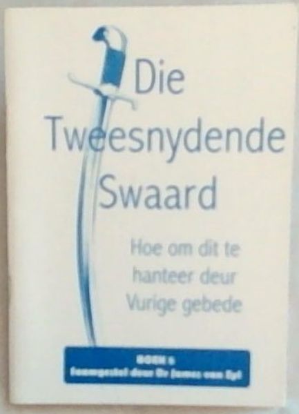 Die Tweesnydende Swaard
