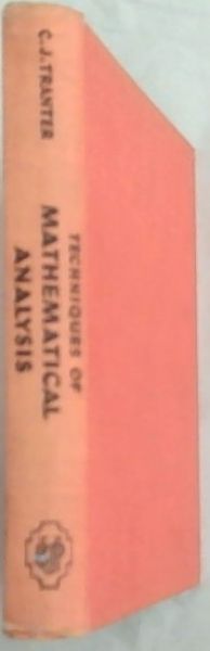 Techniques of Mathematical Analysis