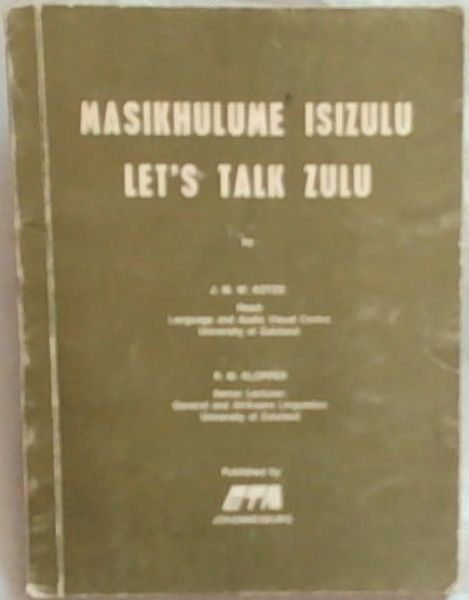 Masikhulume IsiZulu / Let's Talk Zulu