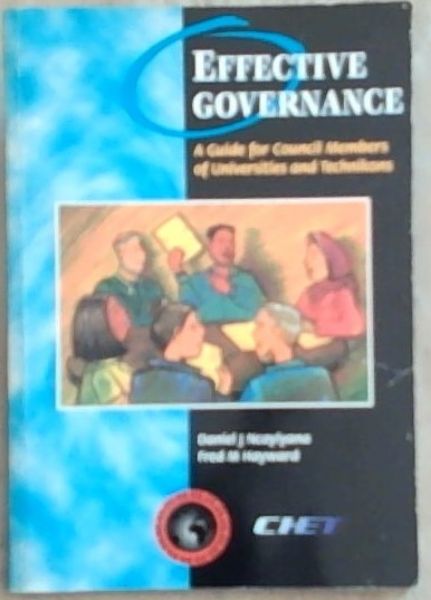 Effective Governance: A Guide for Council Members of Universities and Technikons