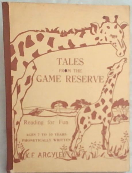 Tales From The Game Reserve