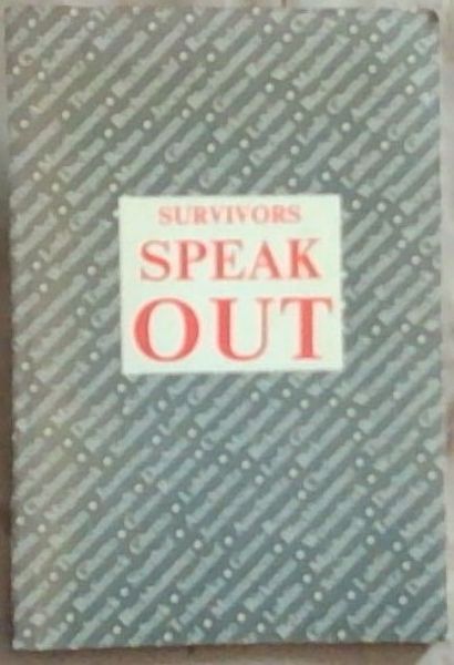 Survivors Speak Out