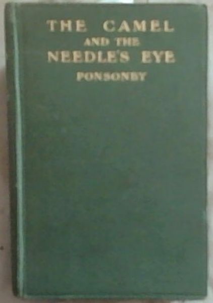 The Camel and the Needle's Eye