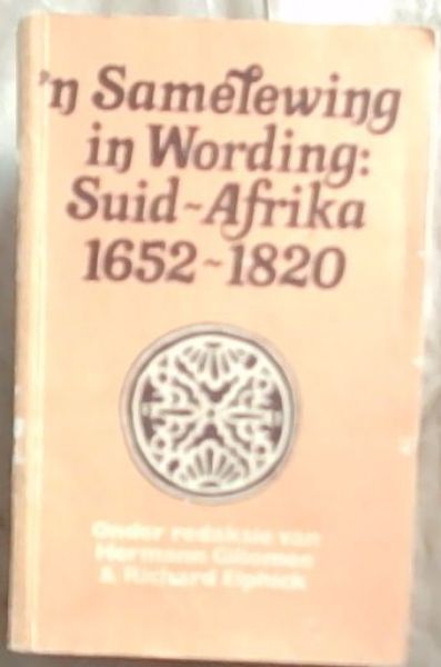 N Samelewing In Wording: Suid-Afrika 1652-1820