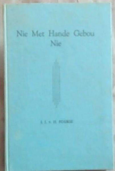 Nie Met Hande Gebou Nie