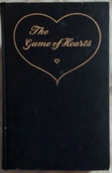 The Game of Hearts : Harriette Wilson and her Memoirs