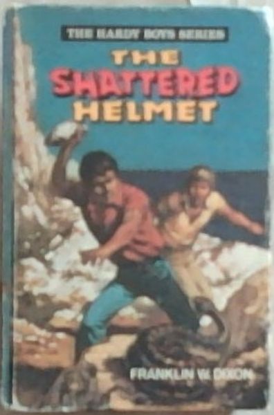 Shattered Helmet [The Hardy Boys no. 45]