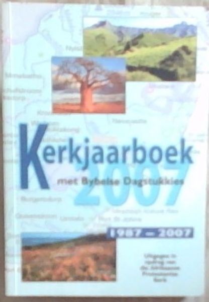 Kerkjaarboek met Bybelse Dagstukkies 1987-2007