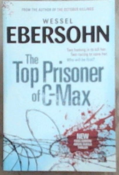 The Top Prisoner of C-Max