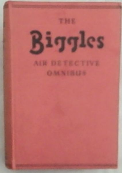 The Biggles Air Detective Omnibus