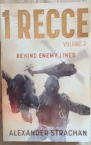 1 Recce. : behind enemy lines(Volume 2 Only)