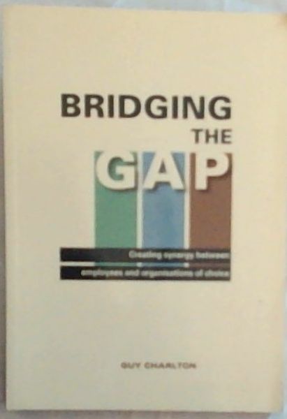 Bridging the Gap: Creating Synergy Between Employees and Organizations of Choice