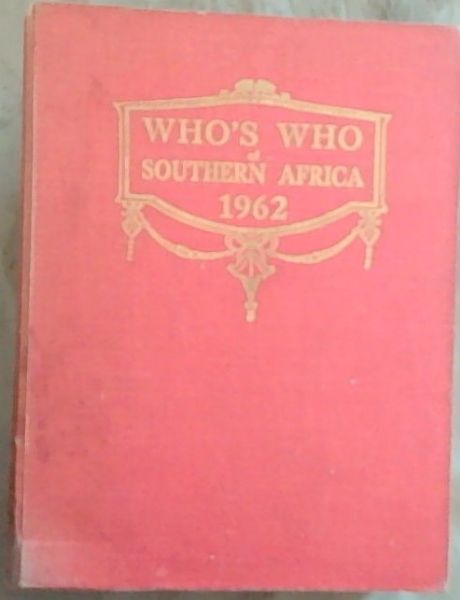 Who's Who of Southern Africa 1962