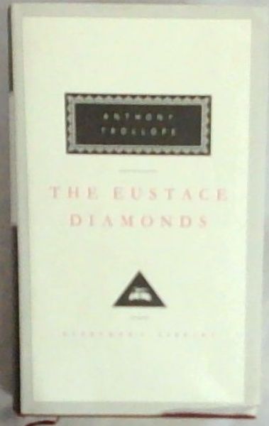 The Eustace Diamonds (Everyman's Library Classics)