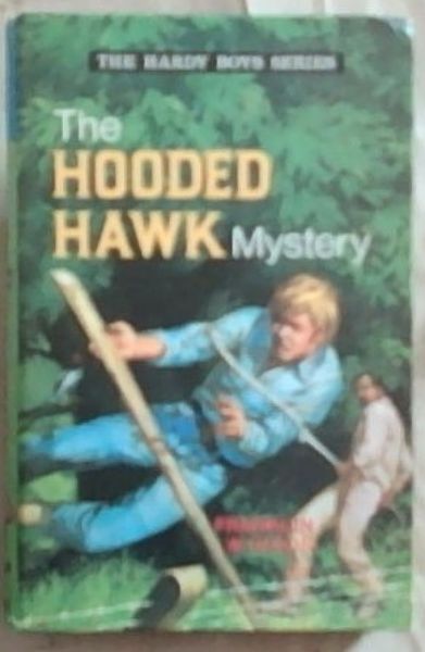 The Hooded Hawk Mystery [The Hardy Boys Series No. 29]
