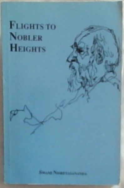 Flights to Nobler Heights
