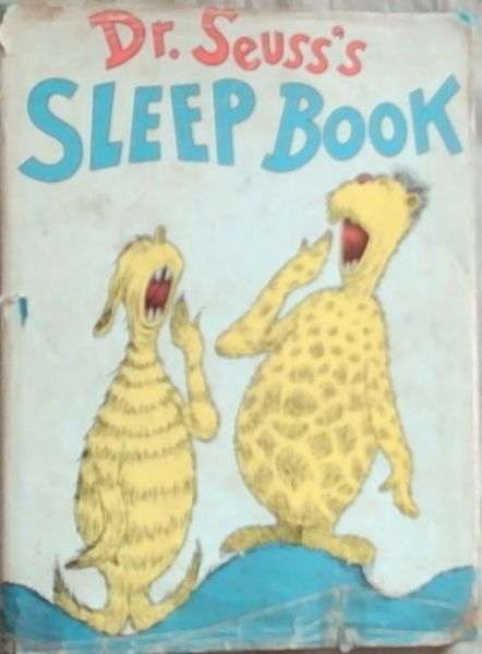 Dr. Seuss's Sleep Book