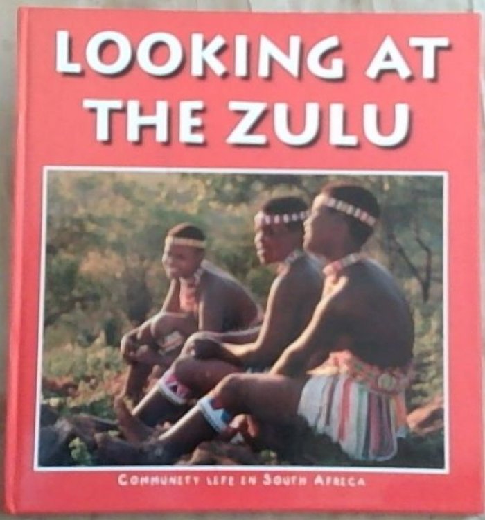 Looking at the Zulu