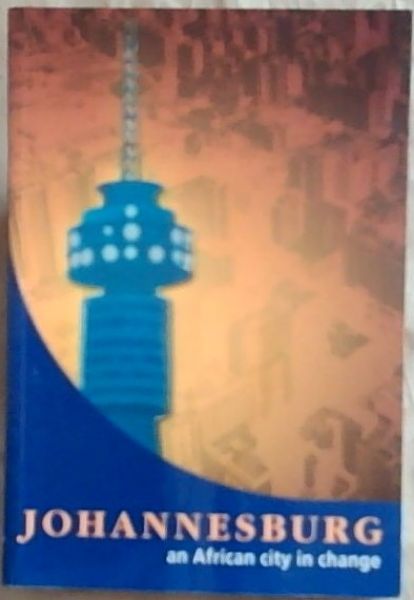 Johannesburg Book: an African City in Change