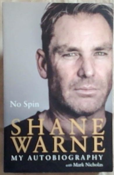 No Spin: My Autobiography
