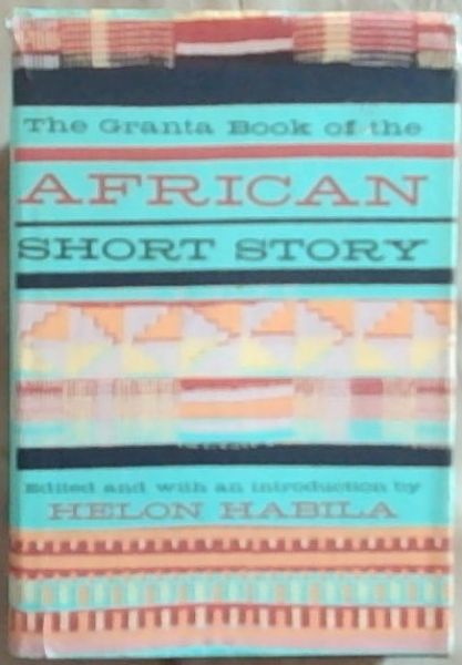 The Granta Book of the African Short Story