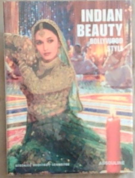 Indian Beauty: Bollywood Style