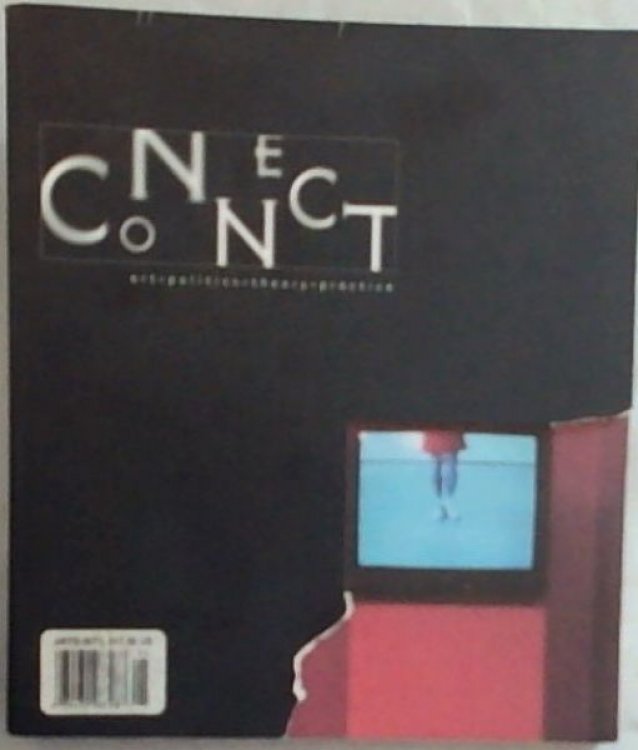 Connect: Art, Politics, Theory, Practice, Fall 2000