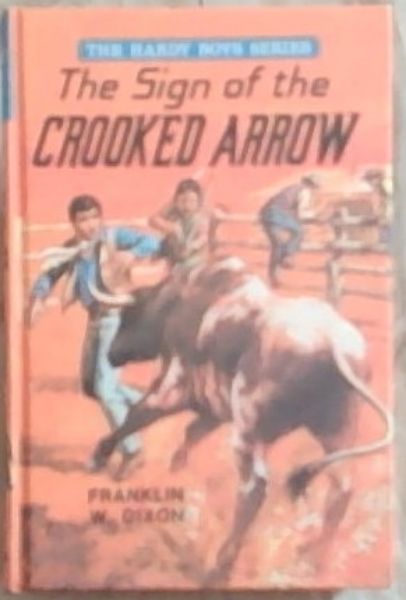 The Sign of the Crooked Arrow [Hardy Boys No. 19]