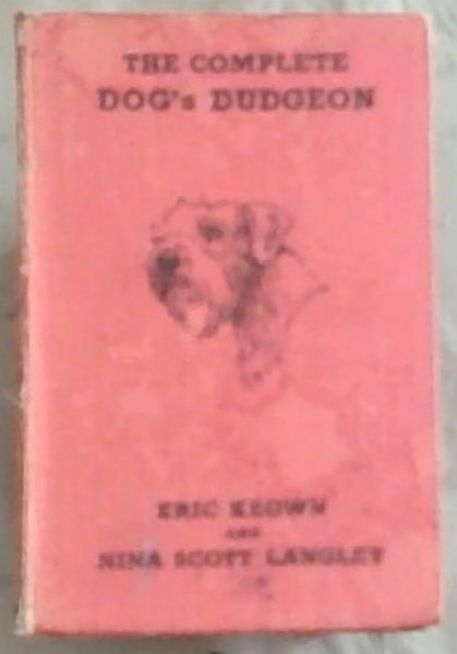The Complete Dog's Dudgeon