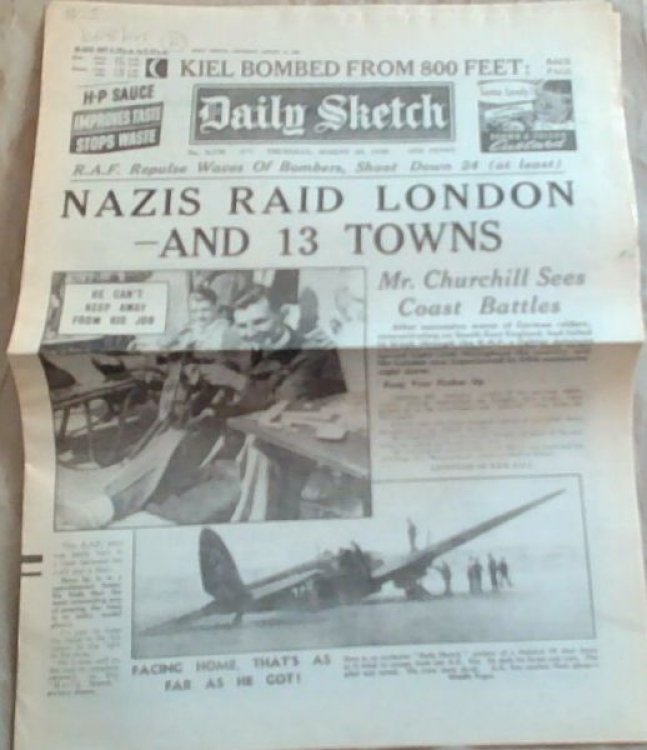 Original 2nd World War Newspaper. - 6 pages; Daily Sketch: Nazis Raid London -And 13 Towns; Thursday, August 29 1940