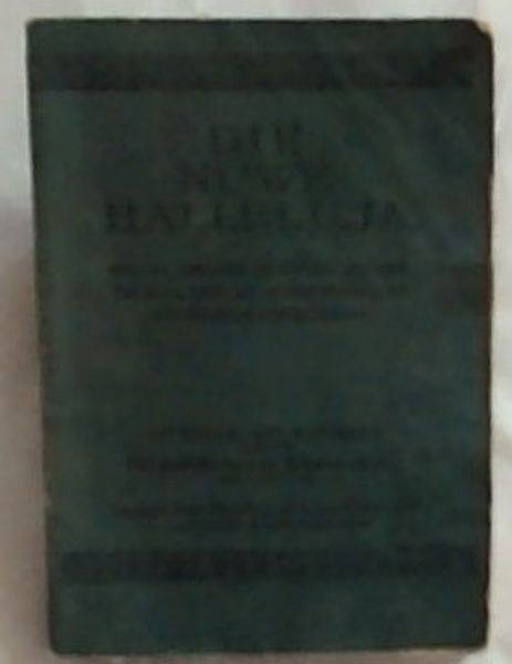 Die Nuwe Halleluja: Psalms, Gesange end Ander Liedere vir Huis, Dag- en Sondagskool en Jongeliedeverenigings