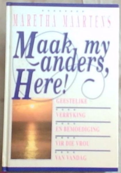 Maak my anders, Here!