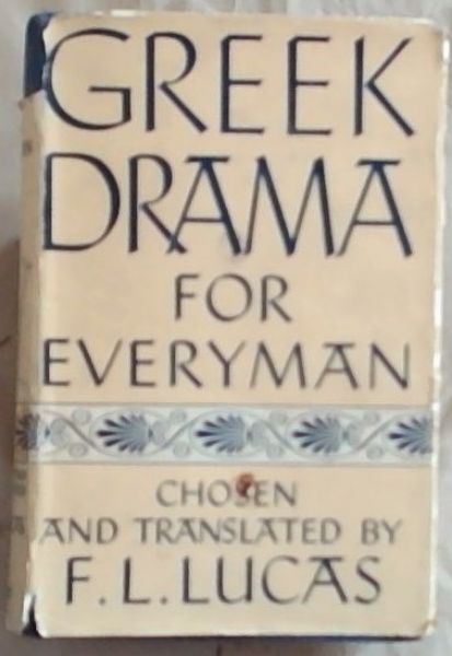 Greek Drama for Everyman