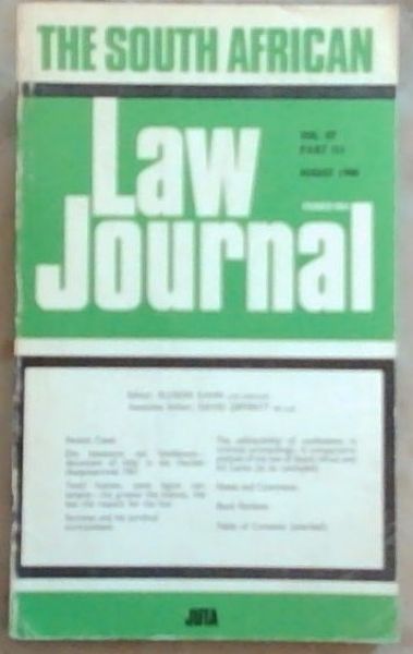The South African Law Journal: Volume 97, Part 3