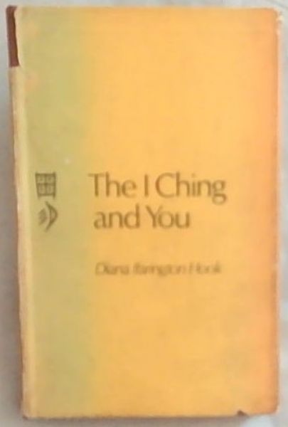 The I Ching and You