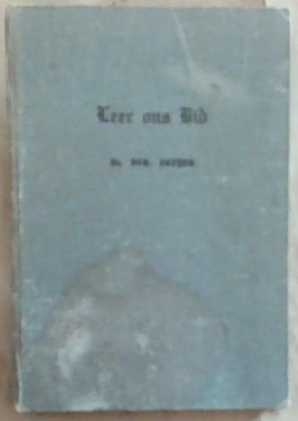 Leer Ons Bid: Gebedeboek