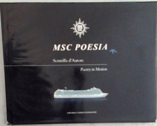 MSC Poesia: Scintilla d'Autore/Poetry in Motion