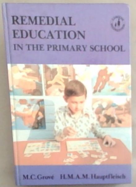 Remedial Education in the Primary School
