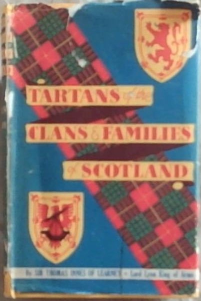 Tartans of the Clan and Families of Scotland