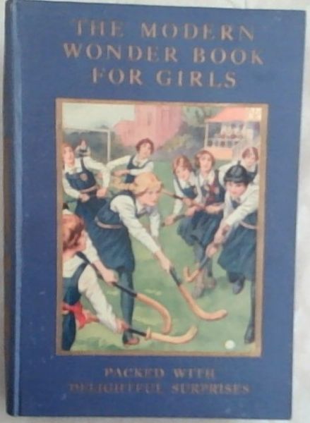 The Modern Wonder Book for Girls