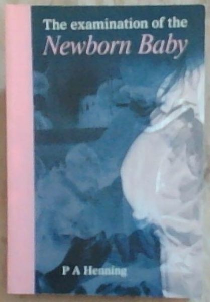 The Examination of the Newborn Baby