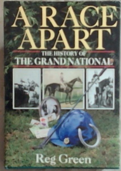 A Race Apart: The History of the Grand National