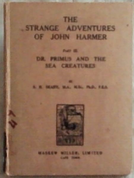 The Strange Adventures of John Harmer: Part 3, Dr. Primus and the Sea Creatures
