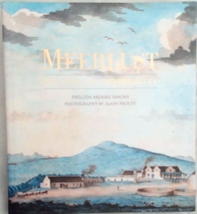 Meerlust: 300 Years of Hospitality