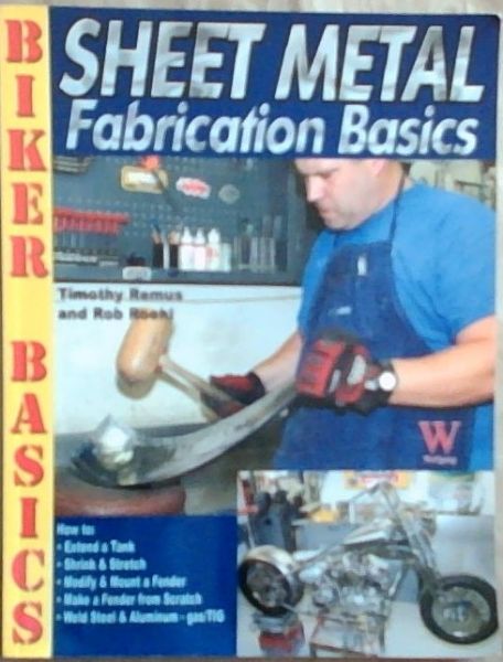 Sheet Metal Fabrication Basics (Biker Basics)