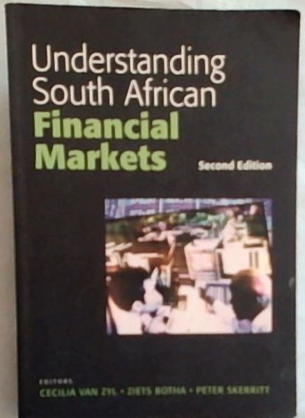 Understanding South African Financial Markets. 2nd edition