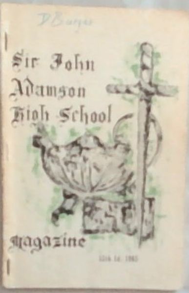 Sir John Adamson High School Magazine, 1965